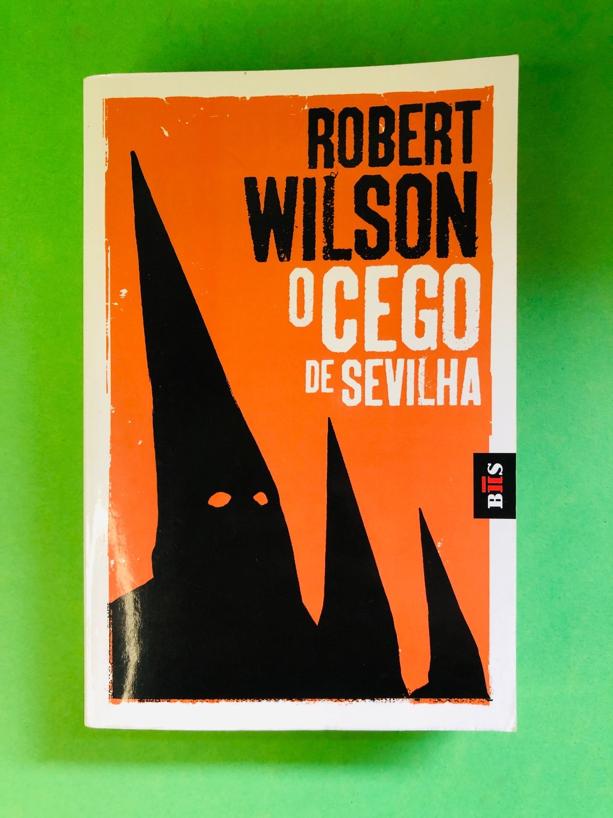 o cego de Sevilha - Robert Wilson