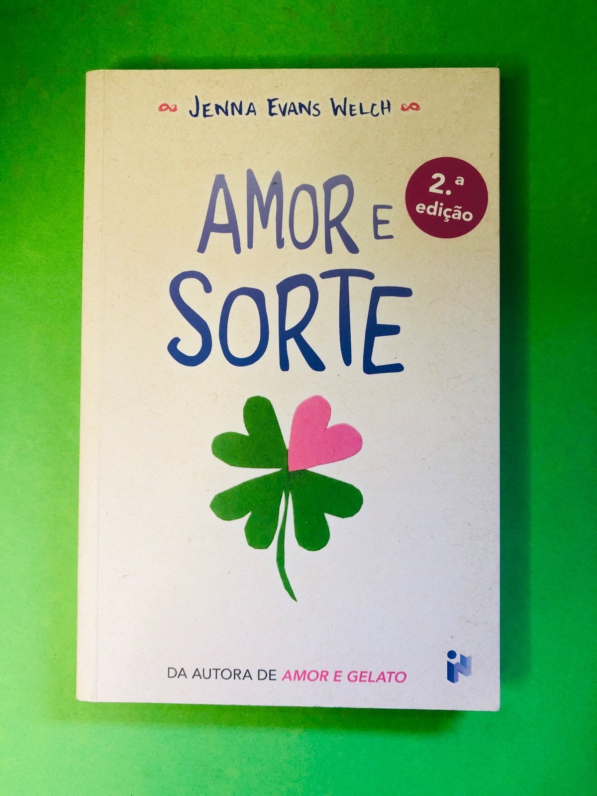 Amor e Sorte - Jenna Evans Welch