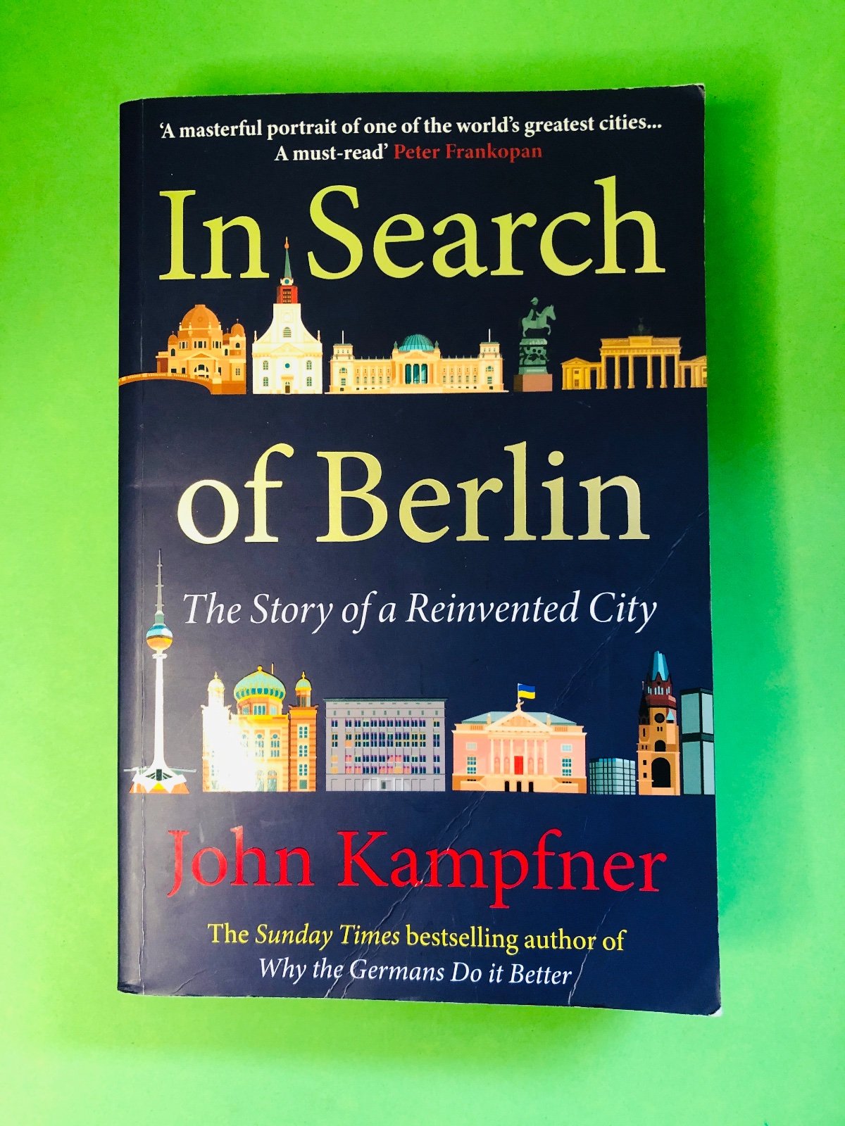 In Search of Berlin - John Kampfner