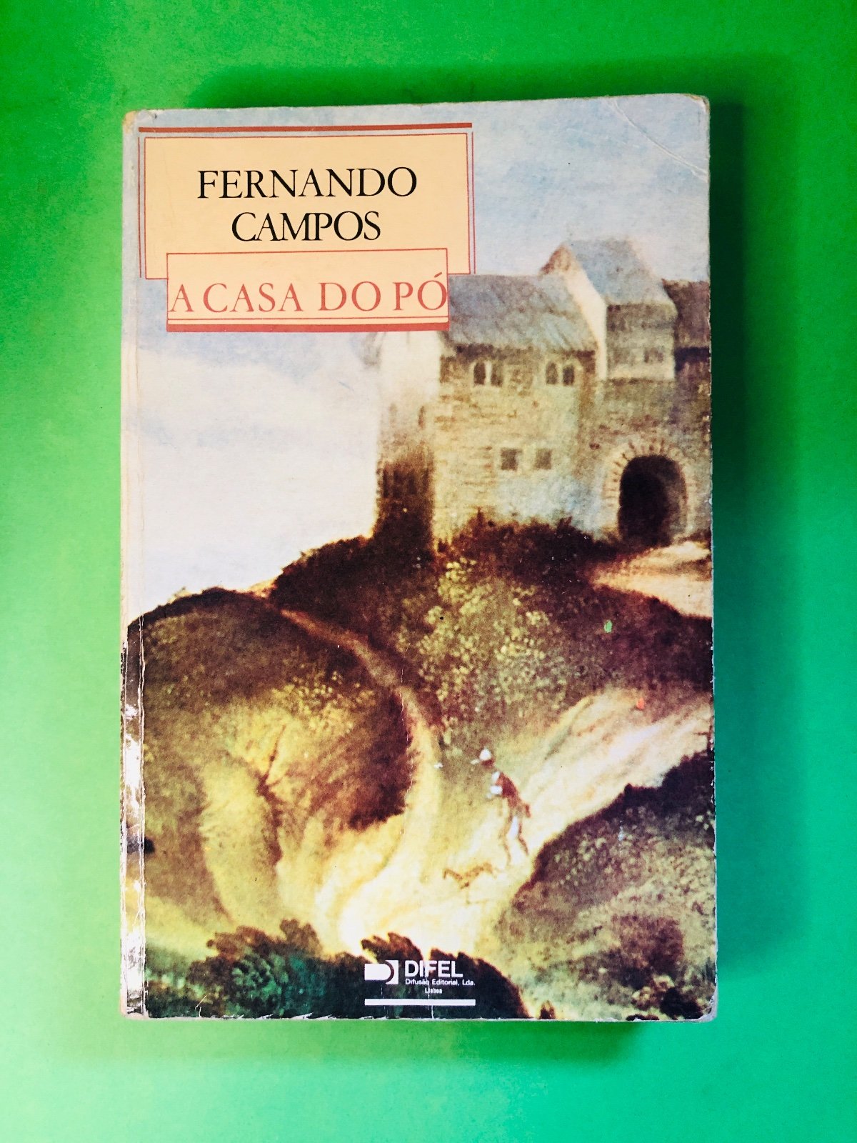 A CASA DO PÓ - FERNANDO CAMPOS