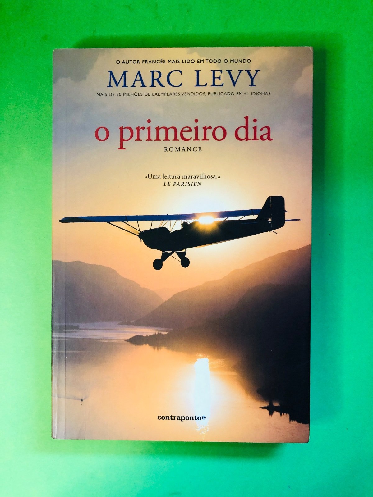o primeiro dia - MARC LEVY