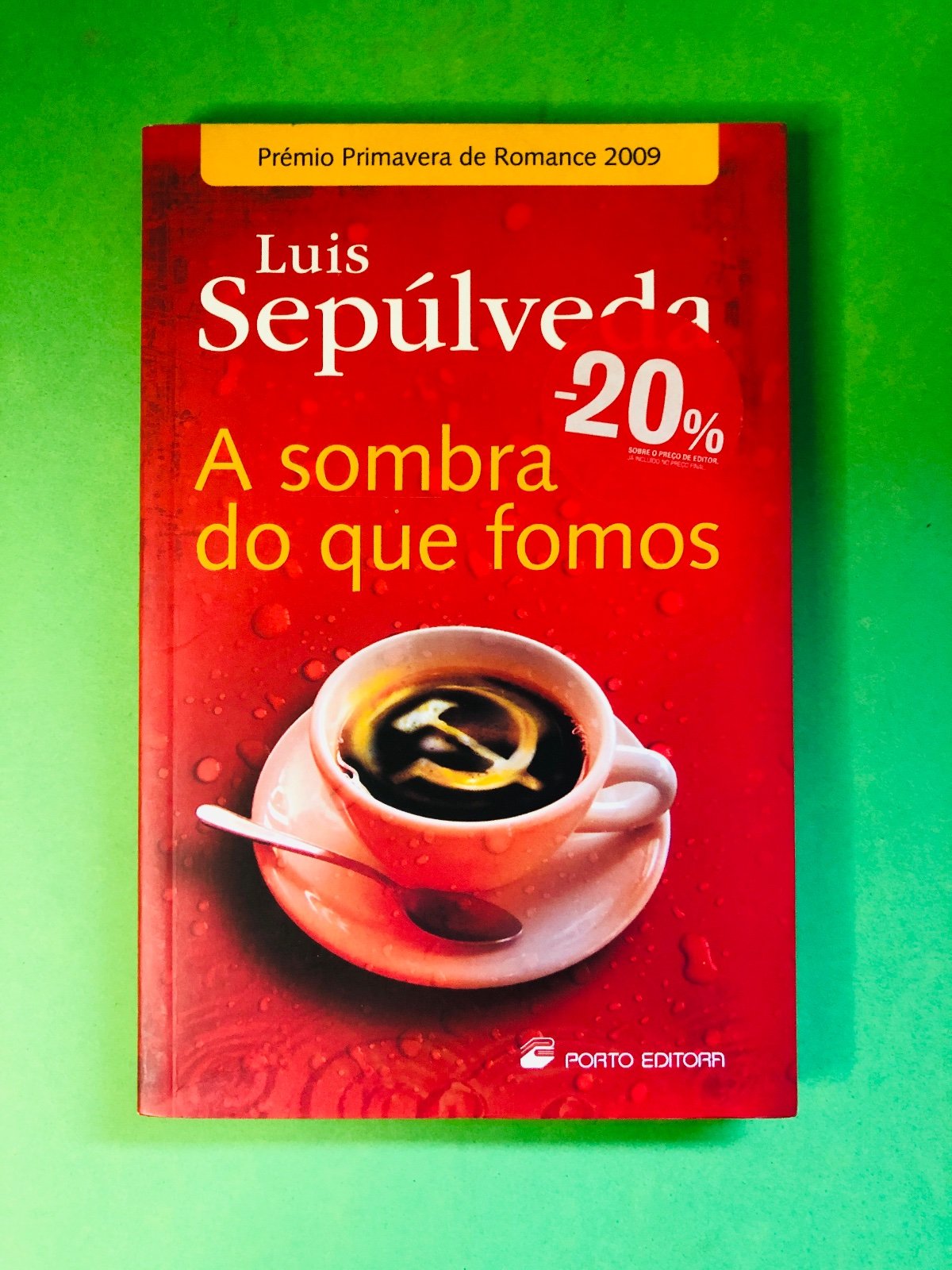 A sombra do que fomos - Luis Sepúlveda